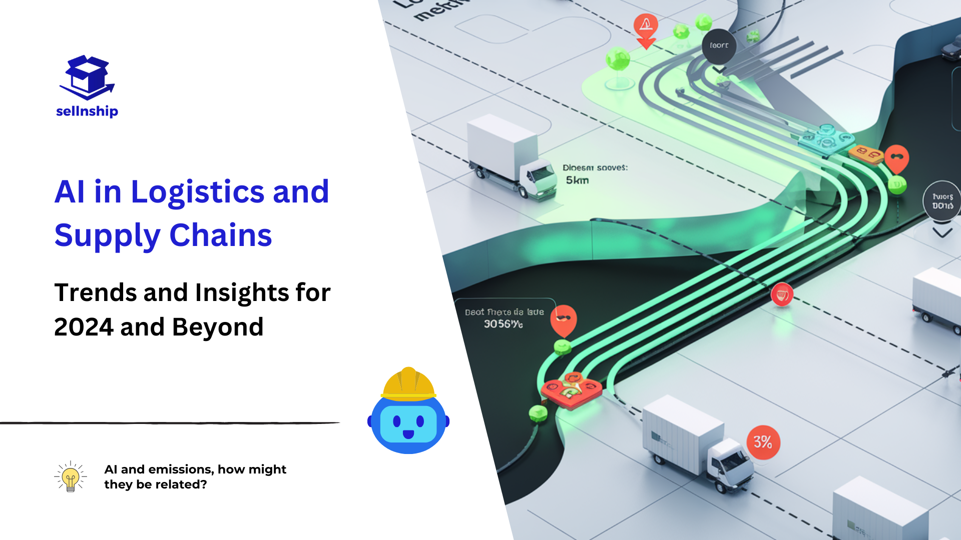 AI in Logistics and Supply Chains: Trends and Insights for 2024 and Beyond