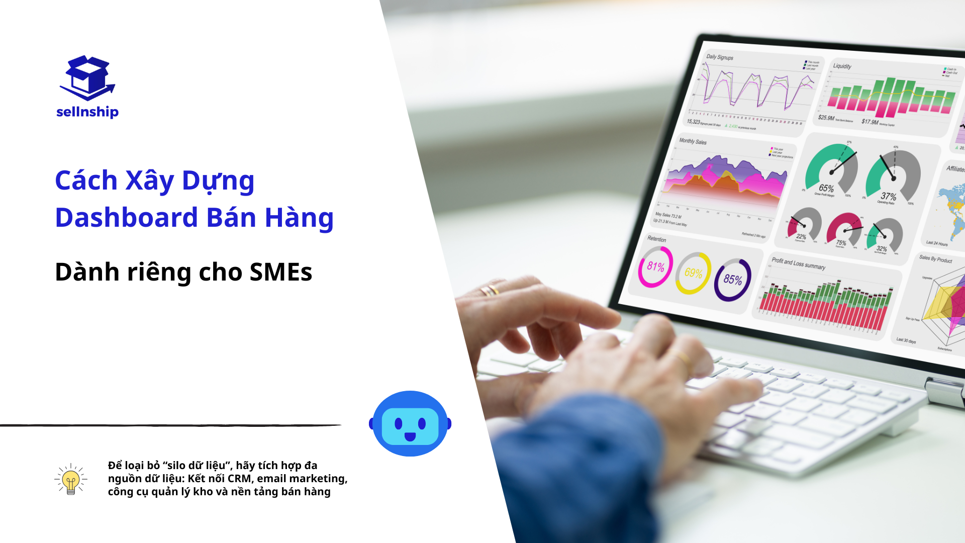 Cách Xây Dựng Dashboard Bán Hàng Hiệu Quả Cho SMEs